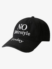 No Hairstyle Today Embroidered Hat