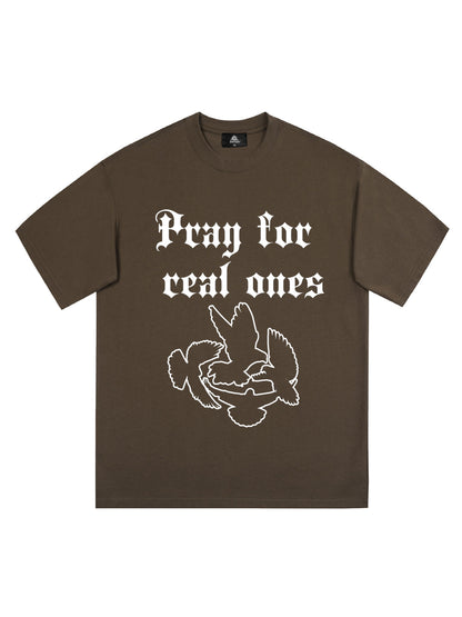 Original Pray for Real Ones Graphic T-Shirt 