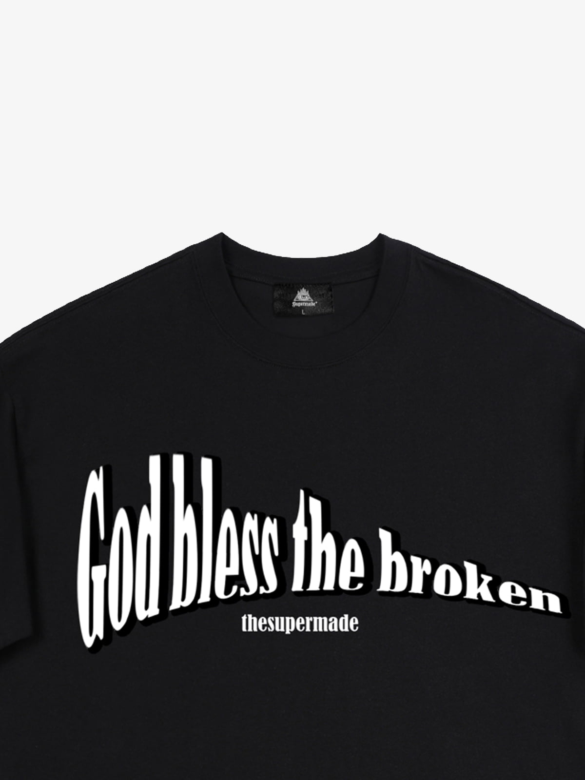 Original "God Bless The Broken" Slogan T-shirt 