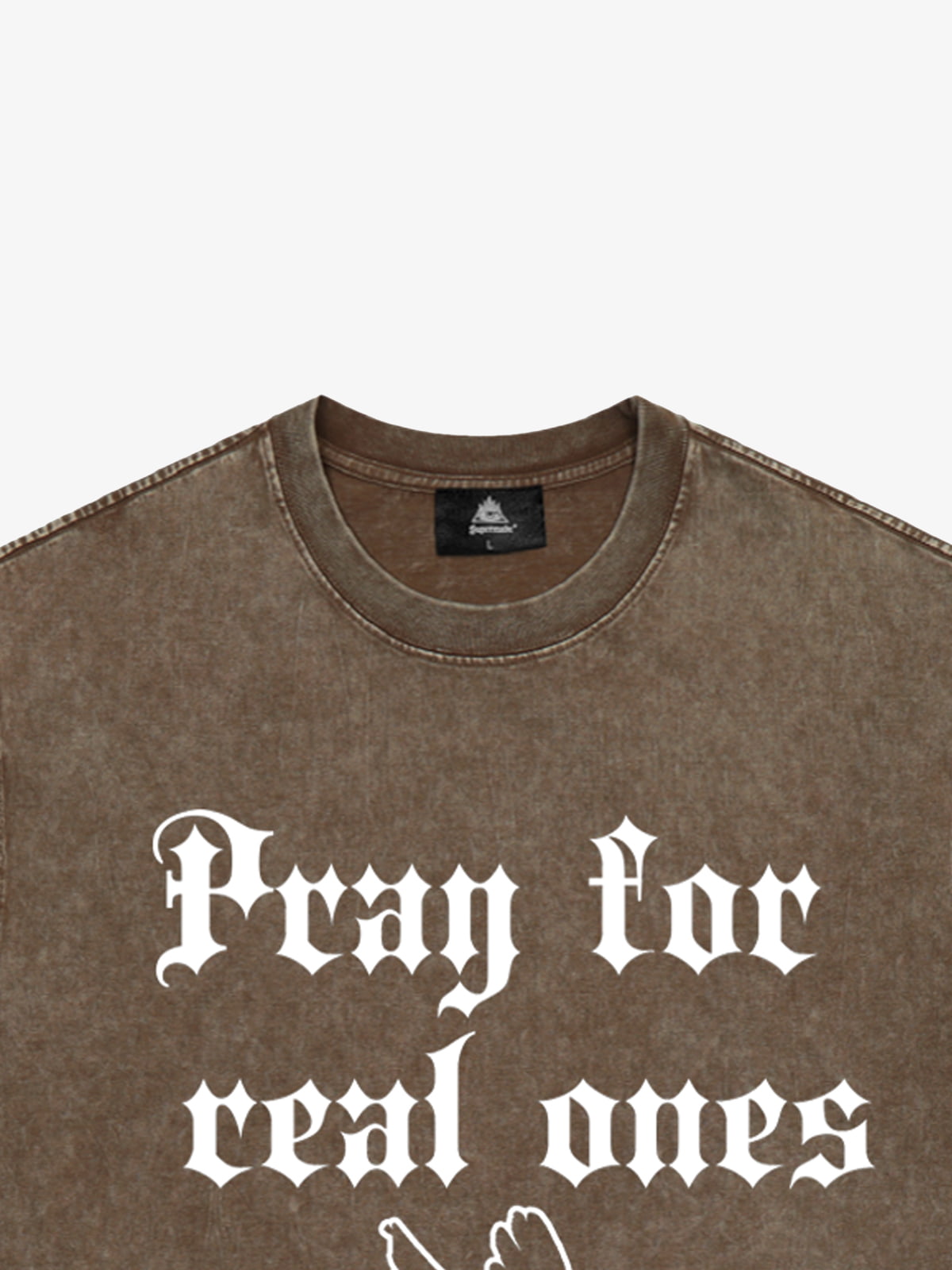 Original Pray for Real Ones Graphic T-Shirt 
