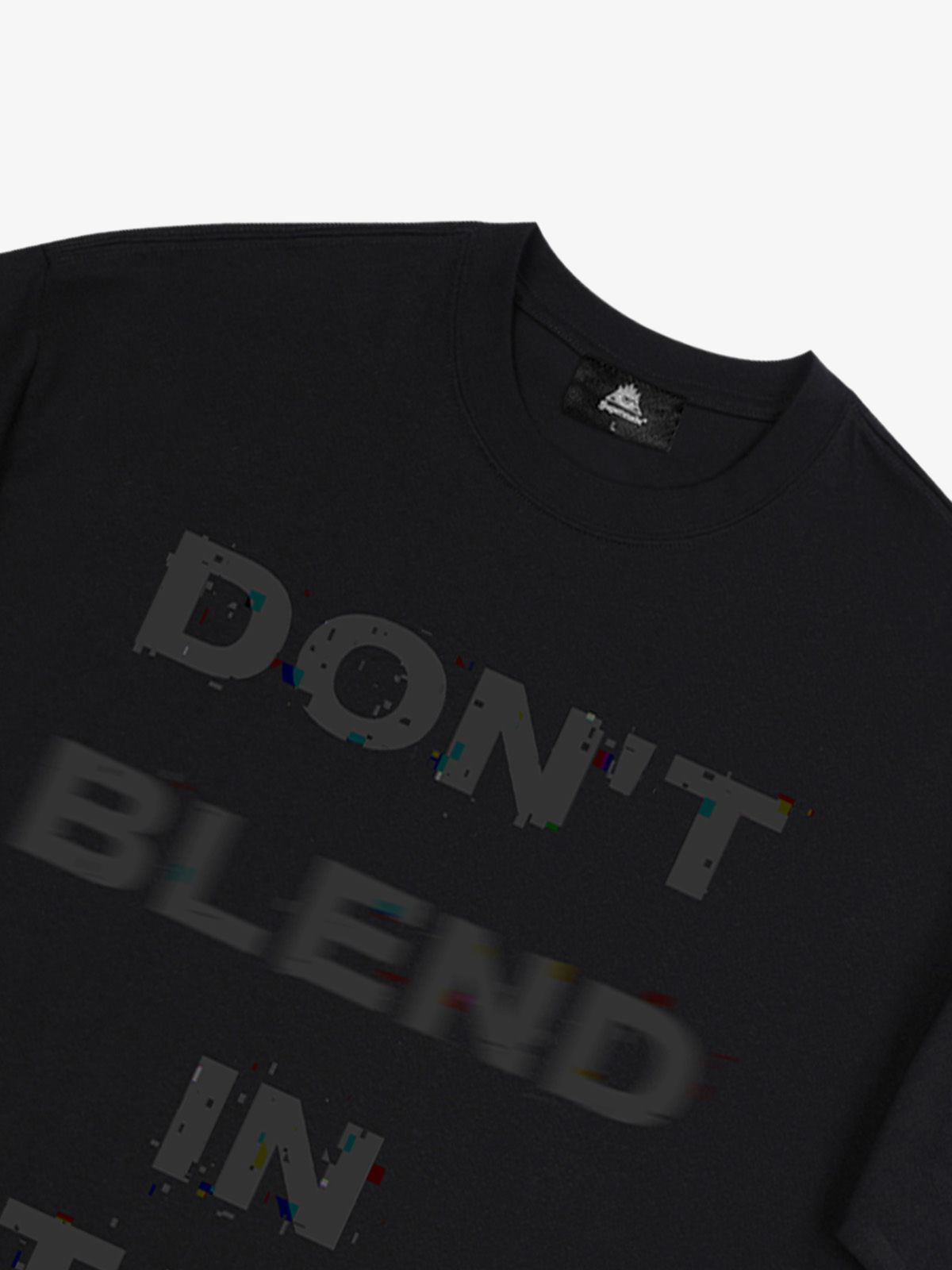 Original "Don't Blend In, Stand Back" Slogan T-Shirt 
