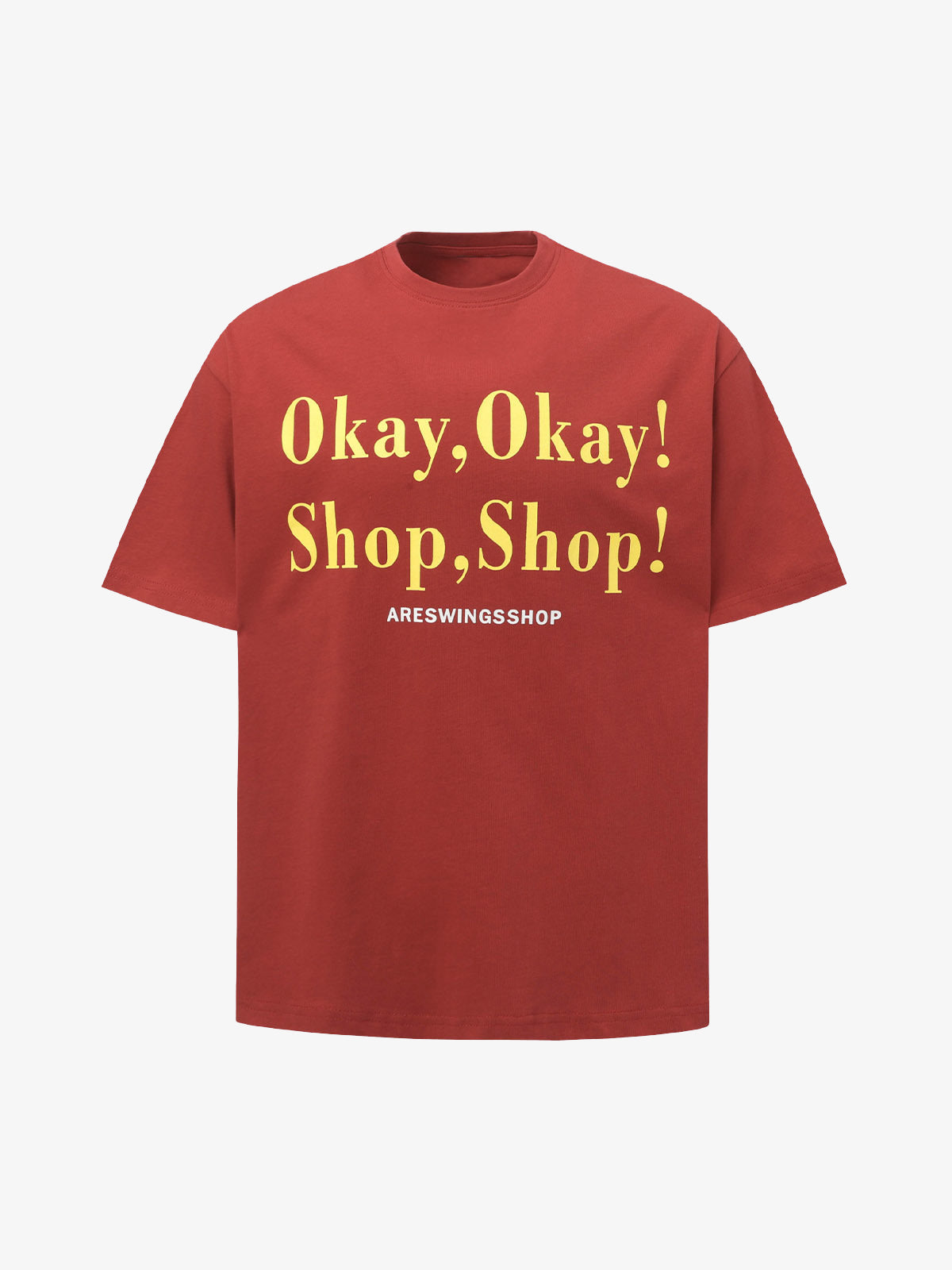 “Okay,Okay! Shop, Shop!" Slogan Graphic T-Shirt 